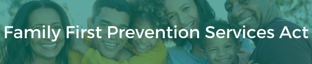 Family First Prevention Services Act Children s Division Missouri
